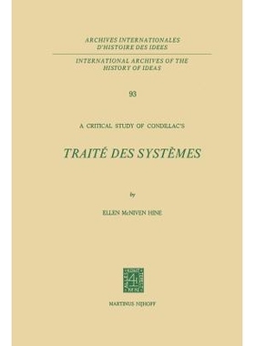 预订 A Critical Study of Condillac’s: Traité des Systèmes: 9789400992931