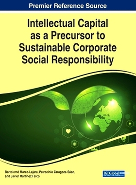 预订 Intellectual Capital as a Precursor to Sustainable Corporate Social Responsibility 知识资本是可持续企业社会责任的先