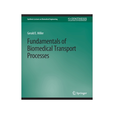 预订 Fundamentals of Biomedical Transport Processes