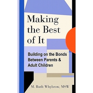 Making Best Adult 9781456386429 预订 and the between Bonds Building Children Parents
