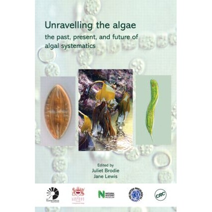 预订 Unravelling the algae the past, present, and future of algal systematics 藻类分类:藻类分类学的过去,现在与将来 97808