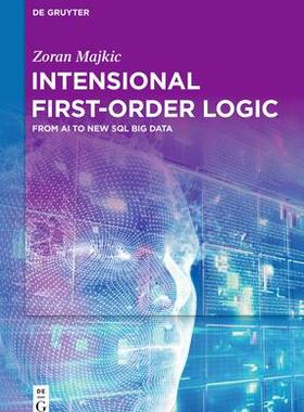 [预订]Intensional First-Order Logic 9783110994940