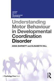 Motor Behaviour Coordination Understanding Developmental Disorder 预订
