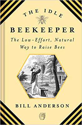 【预售】The Idle Beekeeper: The Low-Effort, Natural Way to Raise Bees