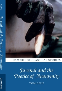 【预订】Juvenal and the Poetics of Anonymity