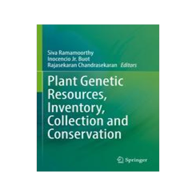 [预订]Plant Genetic Resources, Inventory, Collection and Conservation 9789811677014