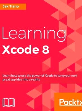 预订 Learning Xcode 8 学习Xcode: 9781785885723
