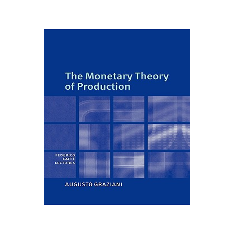【预售】The Monetary Theory of Production