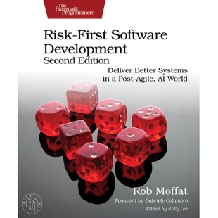 预订 Risk-First Software Development, Second Edition: Deliver Better Systems in a Post-Agile, AI World 9798888651803