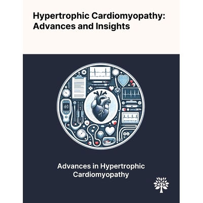 预订 Hypertrophic Cardiomyopathy: Advances and Insights