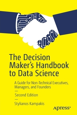 【预订】The Decision Maker’s Handbook to Data Science