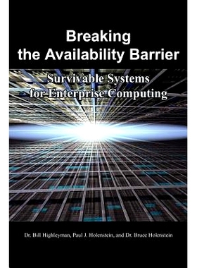 预订 Breaking the Availability Barrier: Survivable Systems for Enterprise Computing: 9781410792327