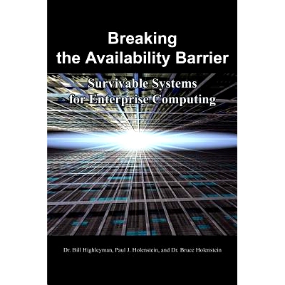 预订 Breaking the Availability Barrier: Survivable Systems for Enterprise Computing: 9781410792327