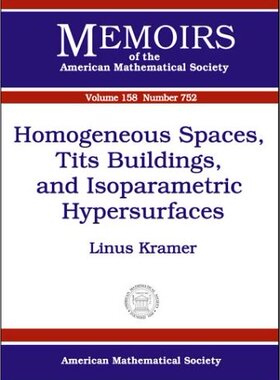 【预售】Homogeneous Spaces, Tits Buildings, and Isoparametric Hypersurfaces