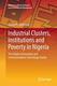 Poverty 预订 Industrial Institutions Nigeria Clusters and