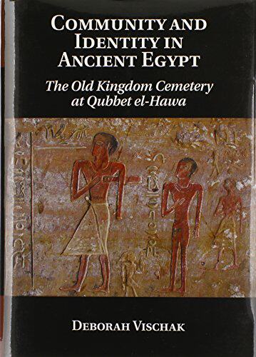 【预订】Community and Identity in Ancient Egypt