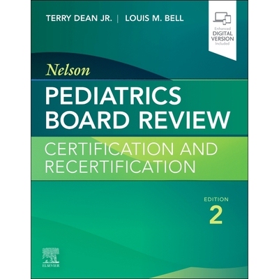 预订 Nelson Pediatrics Board Review Certification and Recertification 纳尔逊儿科委员会审查：认证和再认证 9780323934190