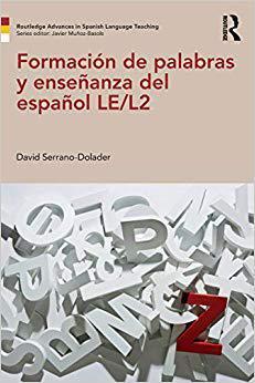 【预售】Formación de palabras y enseñanza del español LE/L2