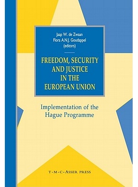 预订 Freedom, Security and Justice in the European Union: Implementation of the Hague Programme 2004 欧盟的自由, 安全与