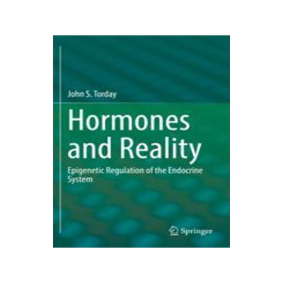[预订]Hormones and Reality: Epigenetic Regulation of the Endocrine System 9783030936938