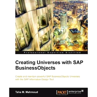 with Universes Creating 9781782170907 BusinessObjects 使用SAP商业对象创建宇宙 SAP 预订