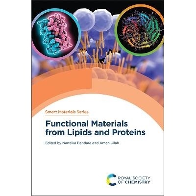 预订 Functional Materials from Lipids and Proteins 来自脂质和蛋白质的功能材料: 9781839164170