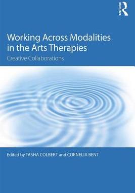 【预订】Working Across Modalities in the Arts Therapies