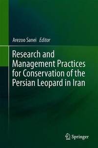 【预订】Research and Management Practices for Conservation of the Persian Leopard in Iran