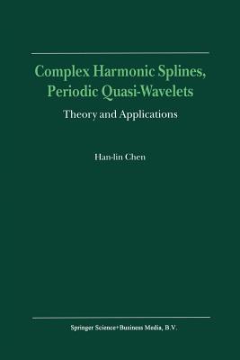 【预订】Complex Harmonic Splines, Periodic Quasi-Wavelets