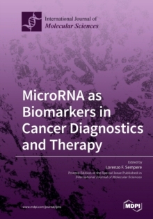 【预订】MicroRNA as Biomarkers in Cancer Diagnostics and Therapy 9783039212491