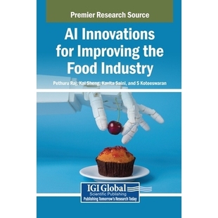预订 AI Innovations for Improving the Food Industry: 9798369398845