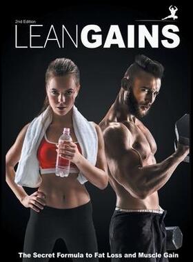 [预订]Lean Gains: The Secret Formula to Fat Loss and Muscle Gain 9781647531652