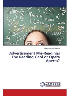 预订 Advertisement MIS-Readings the Reading Gaol or Opera Aperta?: 9783659610431