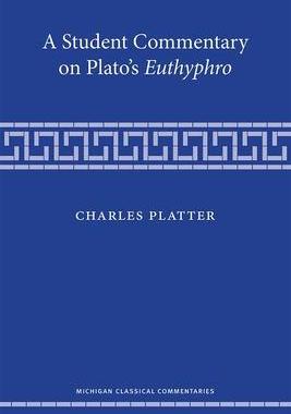 [预订]A Student Commentary on Plato’s Euthyphro 9780472054329