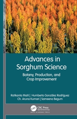 【预订】Advances in Sorghum Science 9781771889674