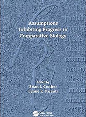 【预售】Assumptions Inhibiting Progress in Comparative Biology