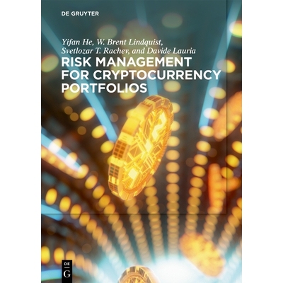 预订 Risk Management for Cryptocurrency Portfolios 加密货币投资组合风险管理: 9781501520099