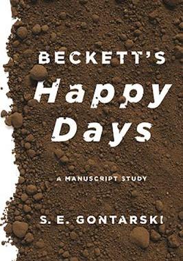 [预订]Beckett’s Happy Days: A Manuscript Study 9780814254028