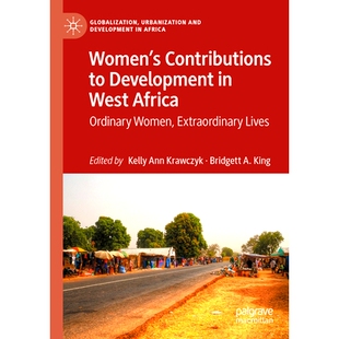 贡献：平 妇女对西非发展 Ordinary Women’s Contributions Women Development Lives 预订 West Extraordinary Africa