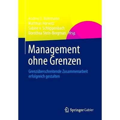 预订 Management ohne Grenzen: Grenzüberschreitende Zusammenarbeit erfolgreich gestalten 无国界管理: 9783658012618