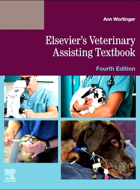 预订 Elsevier’s Veterinary Assisting Textbook: 9780443117138
