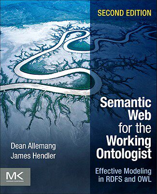 【预售】Semantic Web for the Working Ontologist