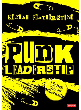 预订 Punk Leadership: Leading schools differently 朋克领导力：以不同的方式领导*: 9781529621488