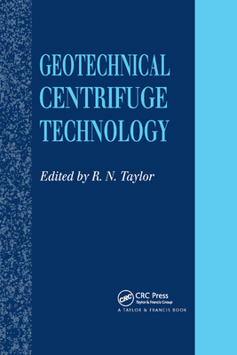【预订】Geotechnical Centrifuge Technology