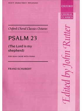 预订 Psalm 23 (The Lord is my Shepherd) 主是我的牧者（詩篇23）：舒伯特經典作品上聲部的英文翻譯: 9780193417939