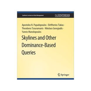 预订 Skylines and Other Dominance-Based Queries