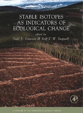 【预订】Stable Isotopes as Indicators of Ecological Change