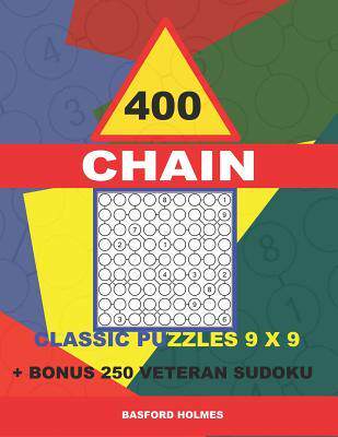 [预订]400 CHAIN classic puzzles 9 x 9 + BONUS 250 veteran sudoku: Holmes is a perfectly compiled sudoku bo 9781726868709