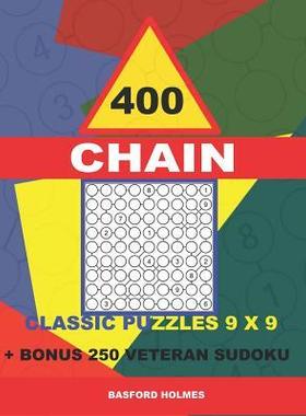 [预订]400 CHAIN classic puzzles 9 x 9 + BONUS 250 veteran sudoku: Holmes is a perfectly compiled sudoku bo 9781726868709