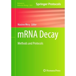 预订 mRNA Decay: Methods and Protocols 信使核糖核酸的衰变：方法与协议: 9781071641750